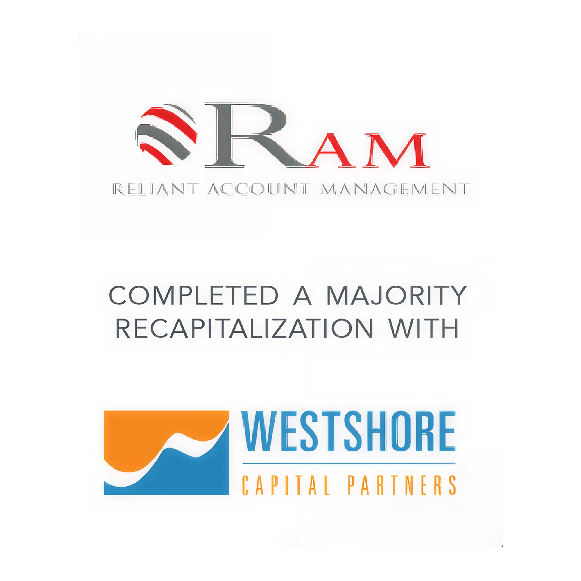 COIL PARTNERS Announces Majority Recapitalization of Reliant Account Management