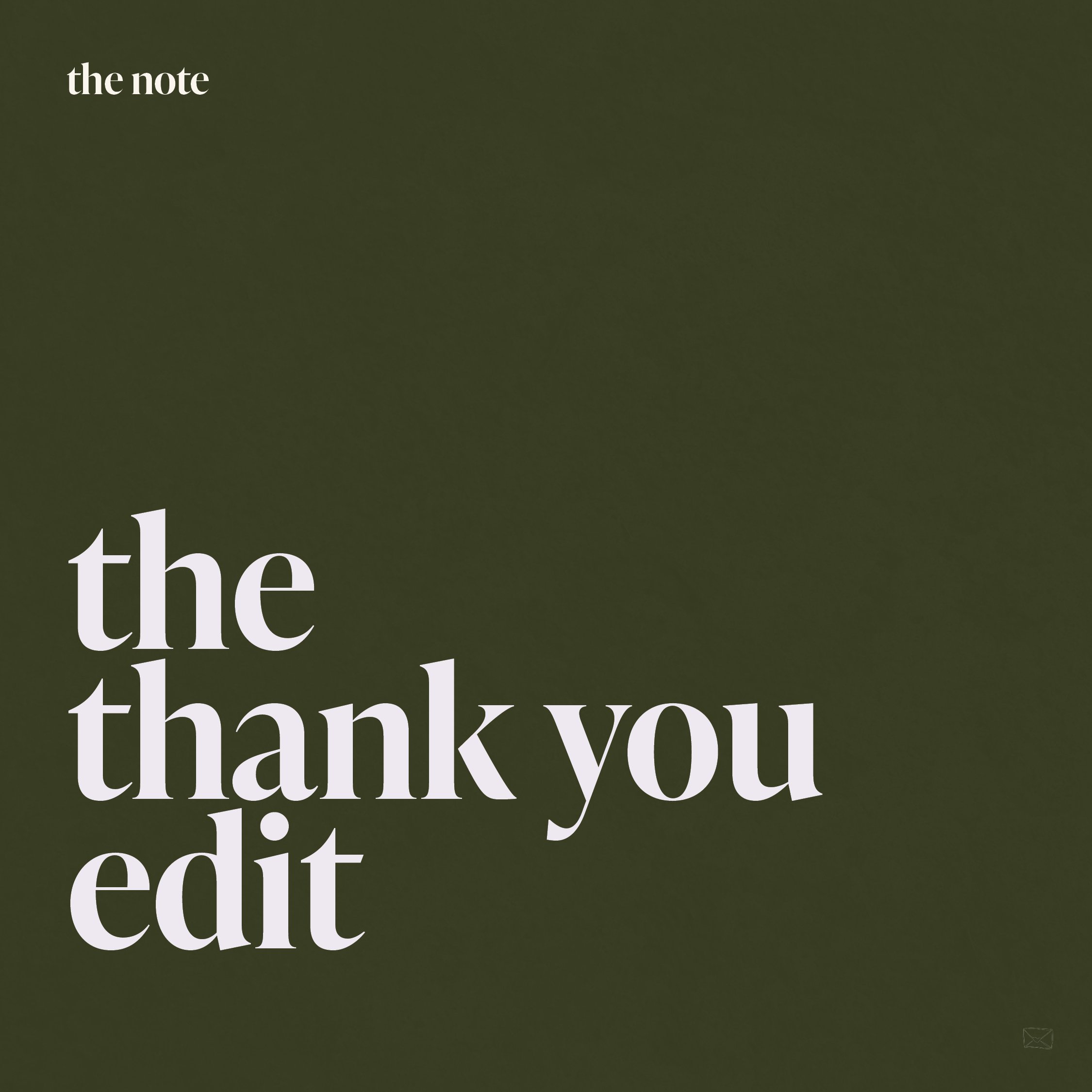 The Thank You Edit