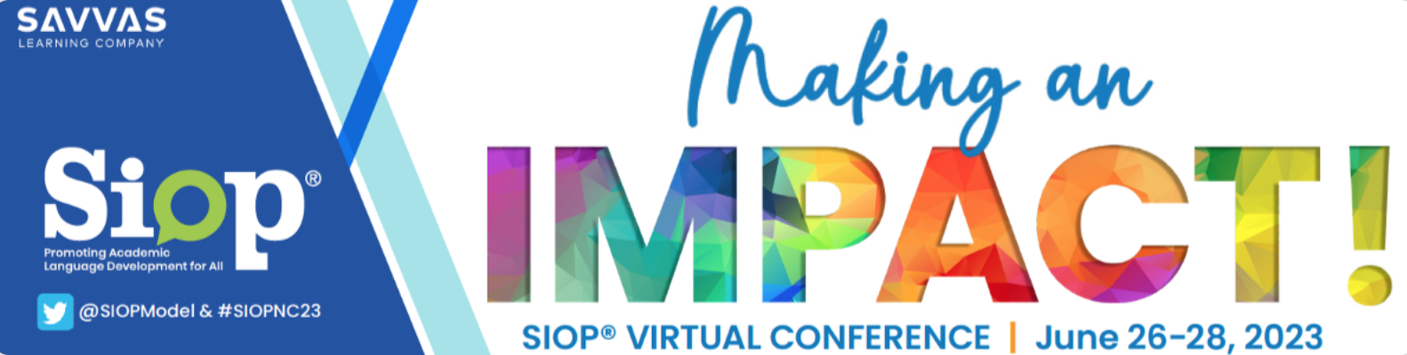 Banner for SIOP Virtual Conference 2023, held June 26-28, 2023, promoting academic language development.