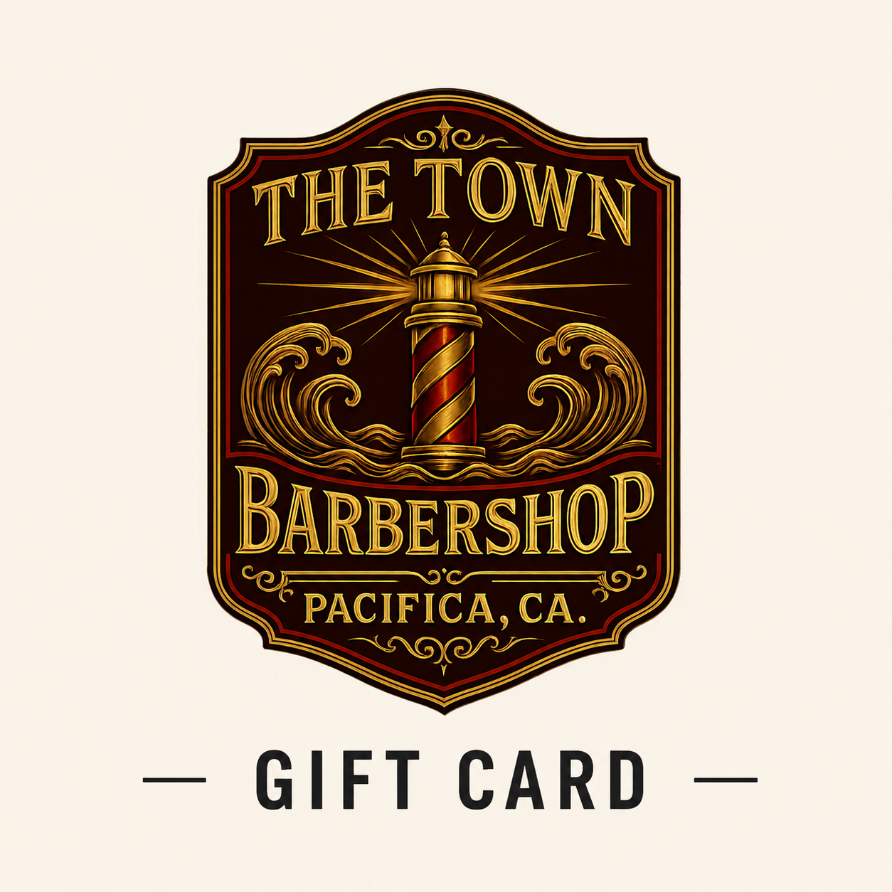 THE TOWN BARBERSHOP & BEAUTY LOUNGE GIFT CARD