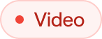 Button labeled 'Video' with a red dot indicator.