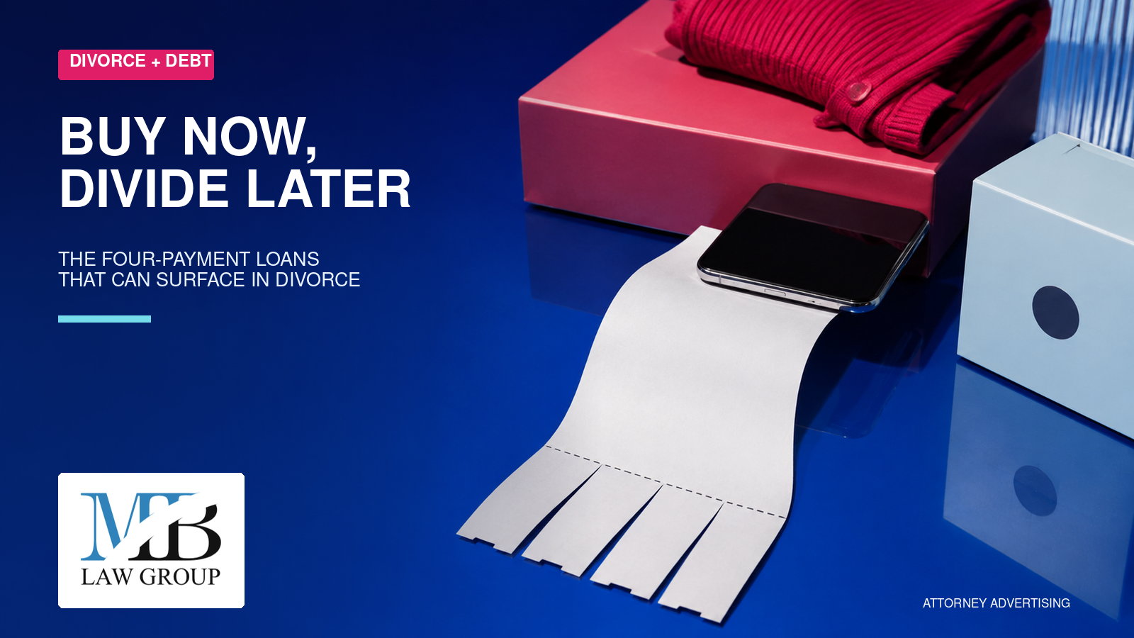 Four Payments, One Divorce: The Buy Now, Pay Later Debt Hiding in Plain Sight