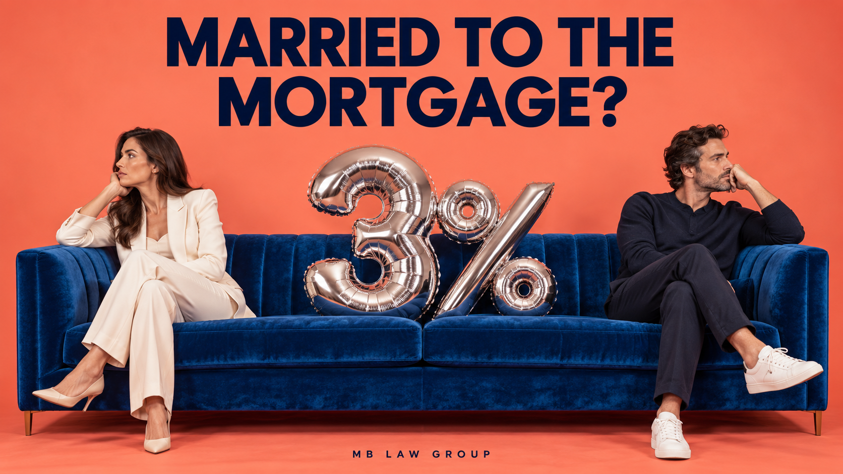Over Your Spouse. Obsessed With Your 3% Mortgage.