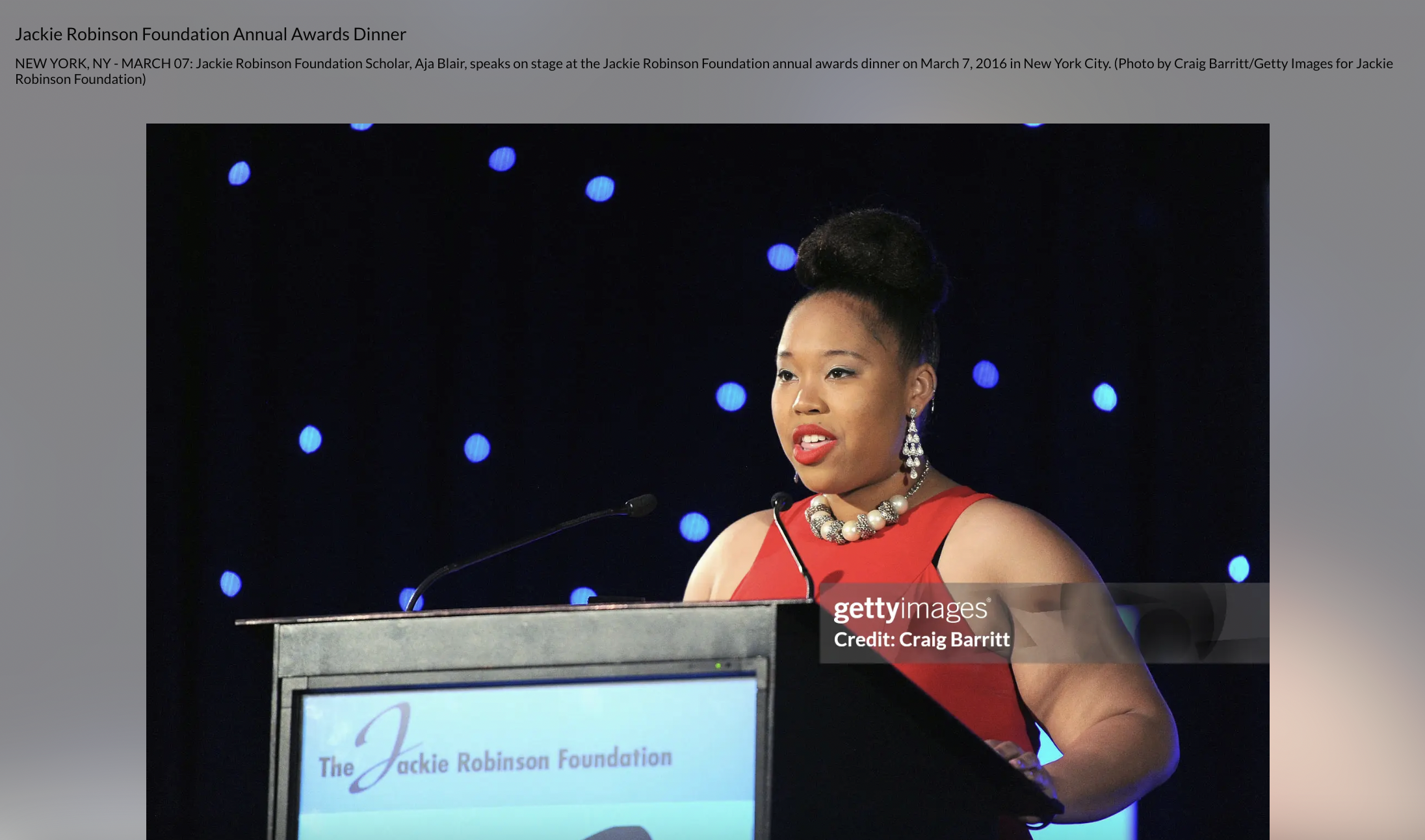 Jackie Robinson Foundation Scholar, Aja Blair, speaks on stage at the Jackie Robinson Foundation annual awards dinner on March 7, 2016 in New York City.