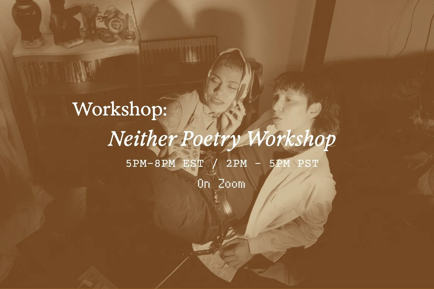 Neither Poetry Workshop