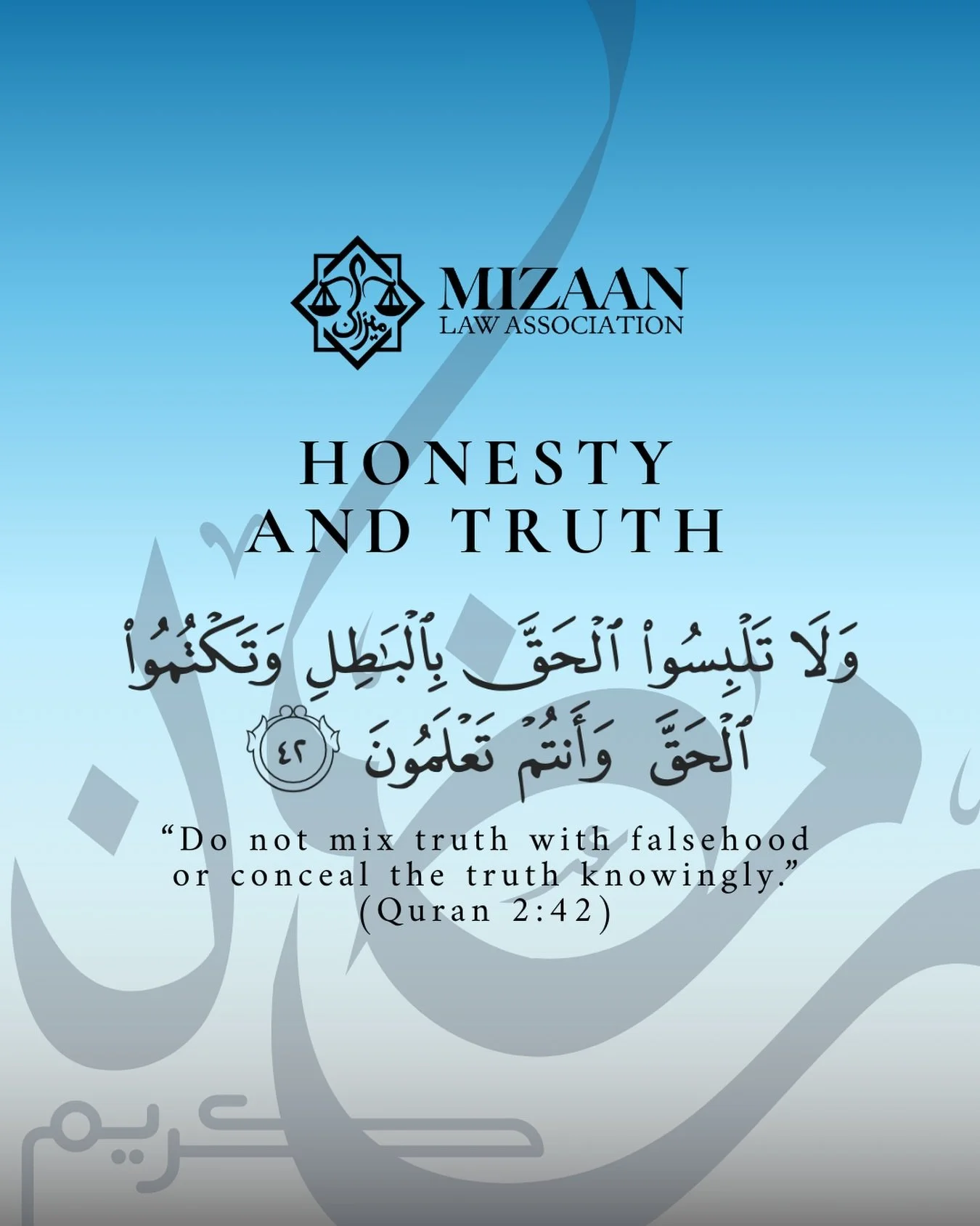 Ramadan Series 🌙 Quranic Verses Pt 2. 

Islam reminds us never to distort or conceal the truth, even when it may be difficult. Upholding integrity is not just a value - it is a responsibility.

&ldquo;Do not mix truth with falsehood or conceal the t