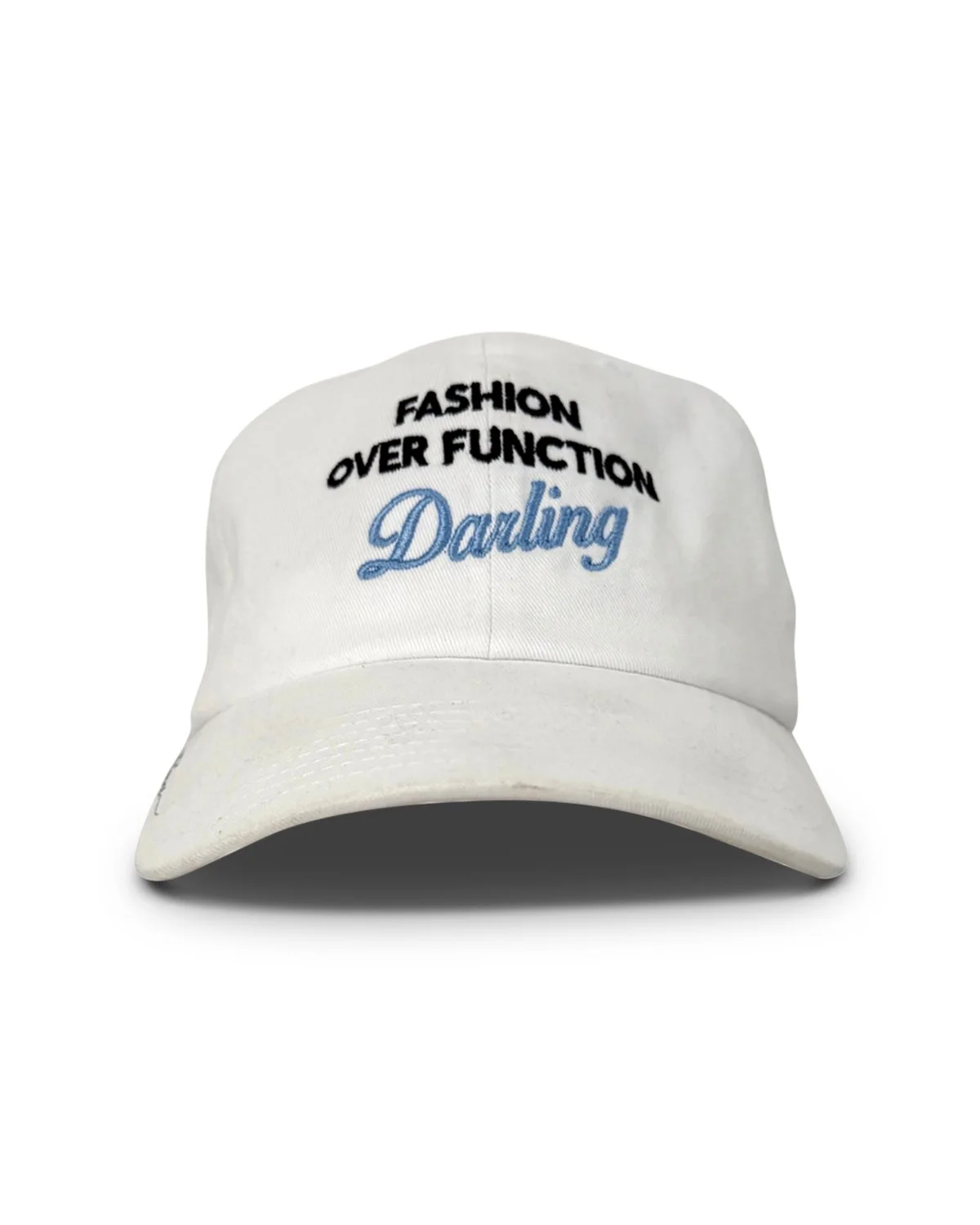 Fashion Over Function Darling Baseball Hat