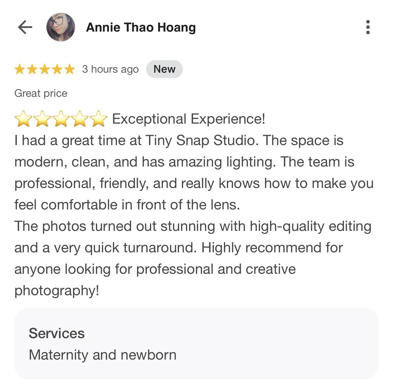 Screenshot of a Google review by Annie Thao Hoang praising Tiny Snap Studio, highlighting its modern, clean space, amazing lighting, professional team, high-quality editing, quick turnaround, and recommending it for professional and creative photography, especially for maternity and newborn services.