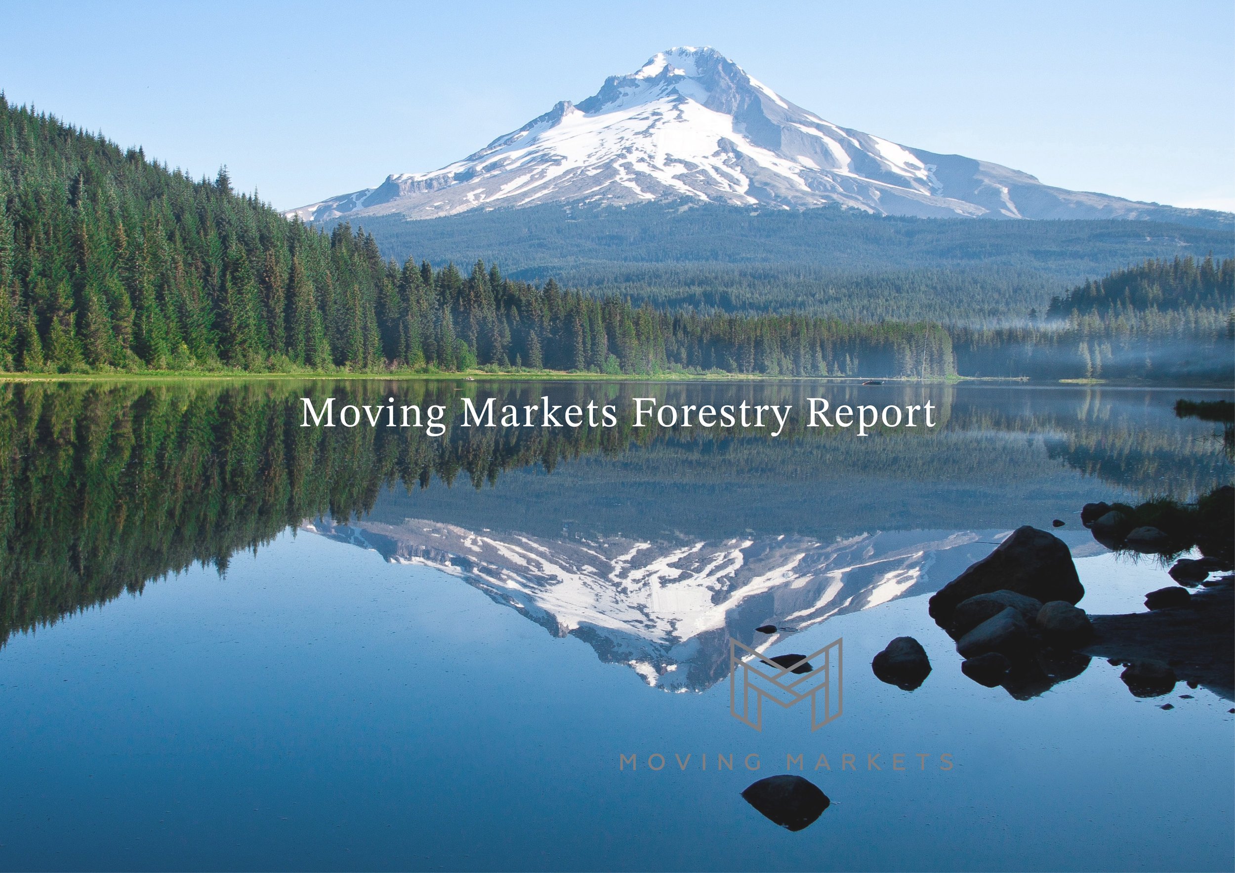 Moving Markets Forestry Report