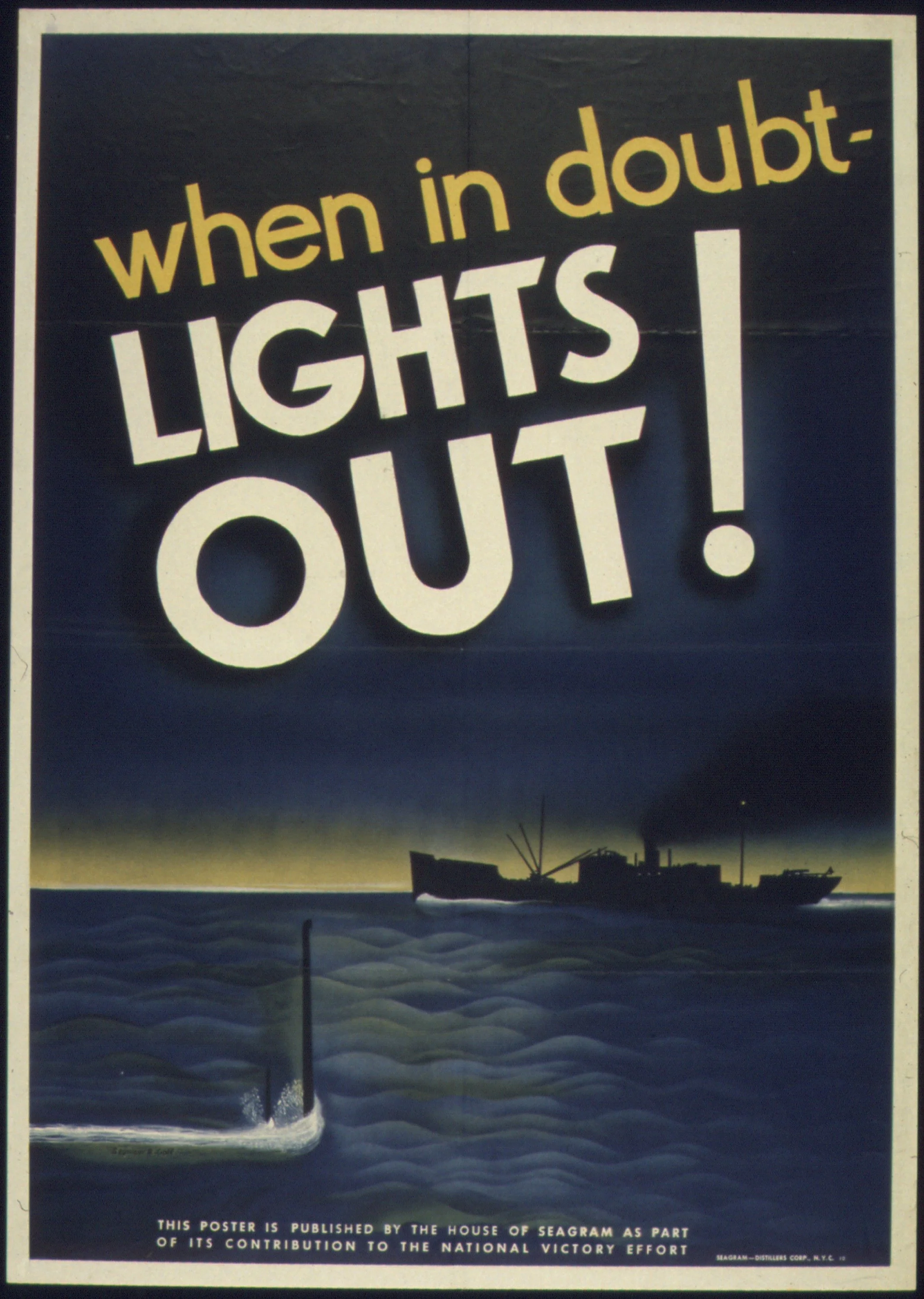 Poster: “WHEN IN DOUBT – LIGHTS OUT” (blackout compliance messaging)