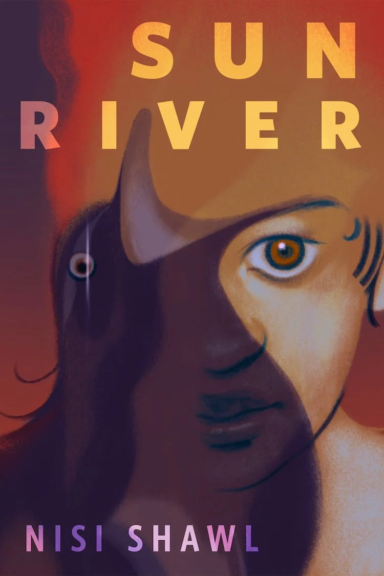 Cover of a book titled "Sun River" by Nisi Shawl, featuring an illustrated portrait of a woman with a large eye, dark hair, and a horn on her forehead against a fiery background.