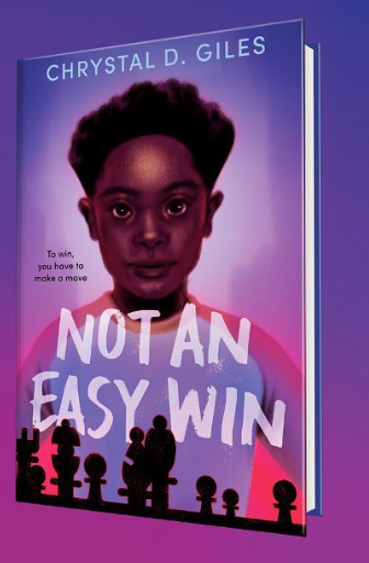 Book cover titled 'Not an Easy Win' by Chrystal D. Giles. A young girl with a serious expression and large eyes, with a background featuring a purple sky and silhouettes of a chessboard and chess pieces, including a couple embracing.