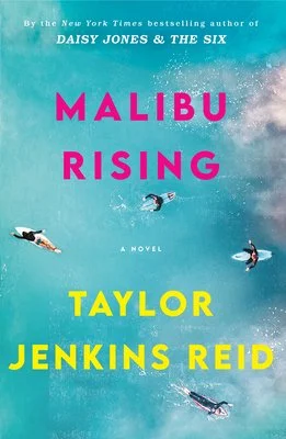 Book cover for 'Malibu Rising' by Taylor Jenkins Reid featuring surfers and the ocean with a dreamy, oceanic background.