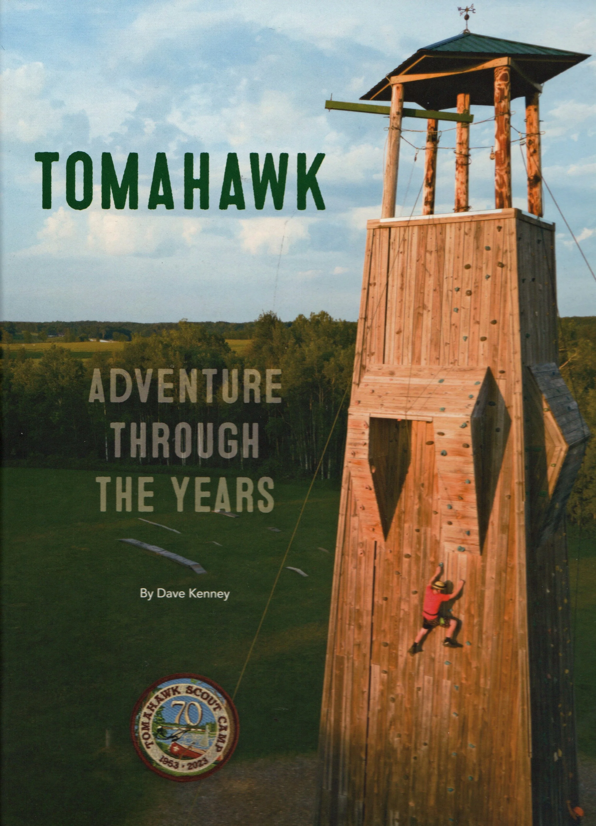 The book cover for Tomahawk: Adventure Through The Years by Dave Kenney