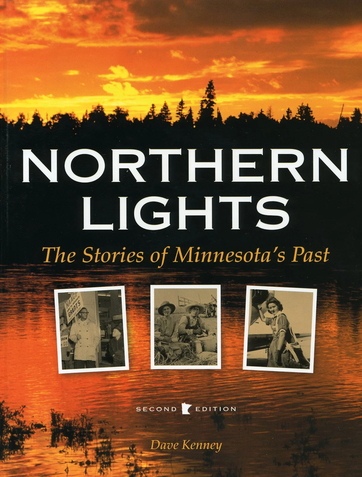 The book cover for Northern Lights: The Stories of Minnesota’s Past (Second Edition) by Dave Kenney
