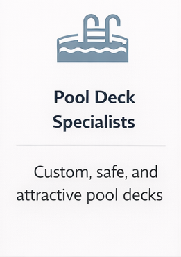 Pool deck specialists flyer with a pool icon and the text indicating custom, safe, and attractive pool decks.