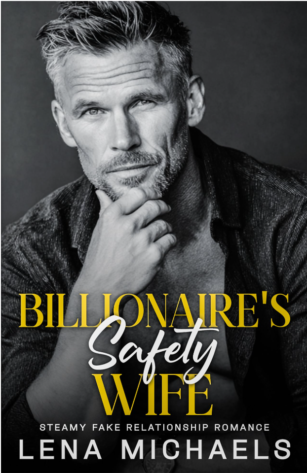 Billionaire’s Safety Wife