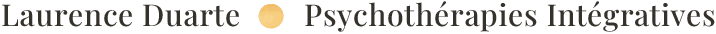 Laurence Duarte  Psychothérapies Intégratives
