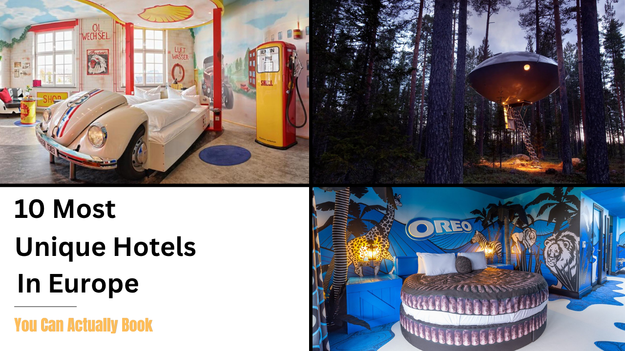 10 Most Unique Hotels in Europe You Can Actually Book
