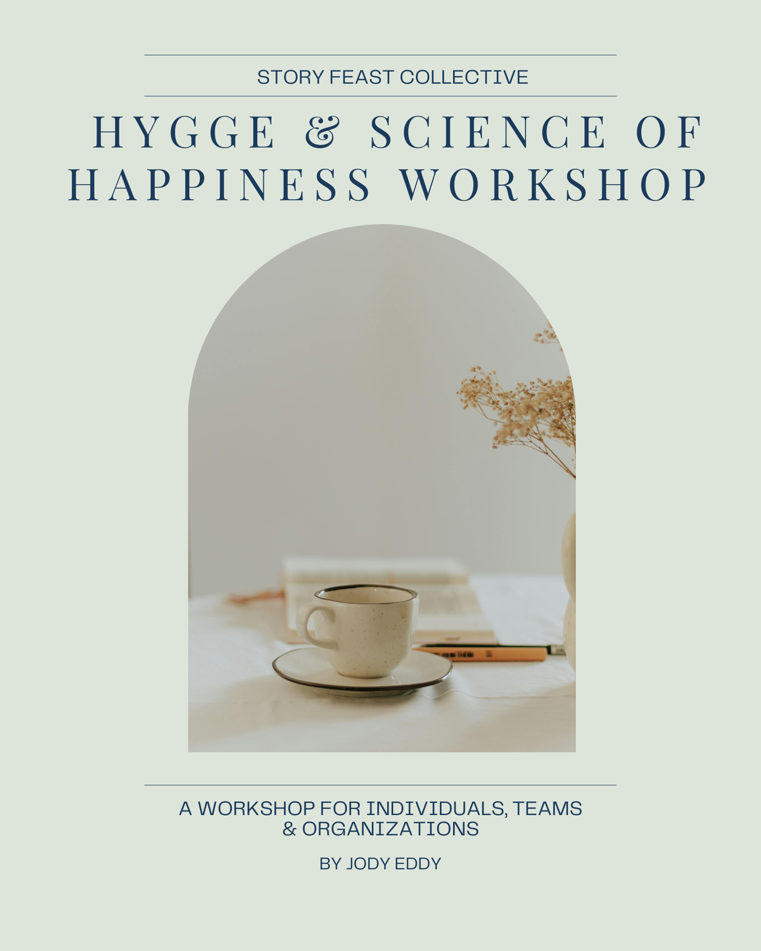 Hygge & The Science of Happiness Workshop