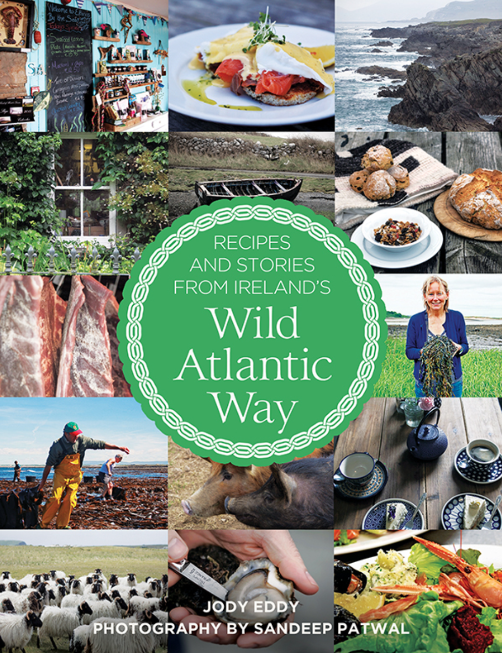 Wild Atlantic Way Ireland cookbook Jody Eddy
