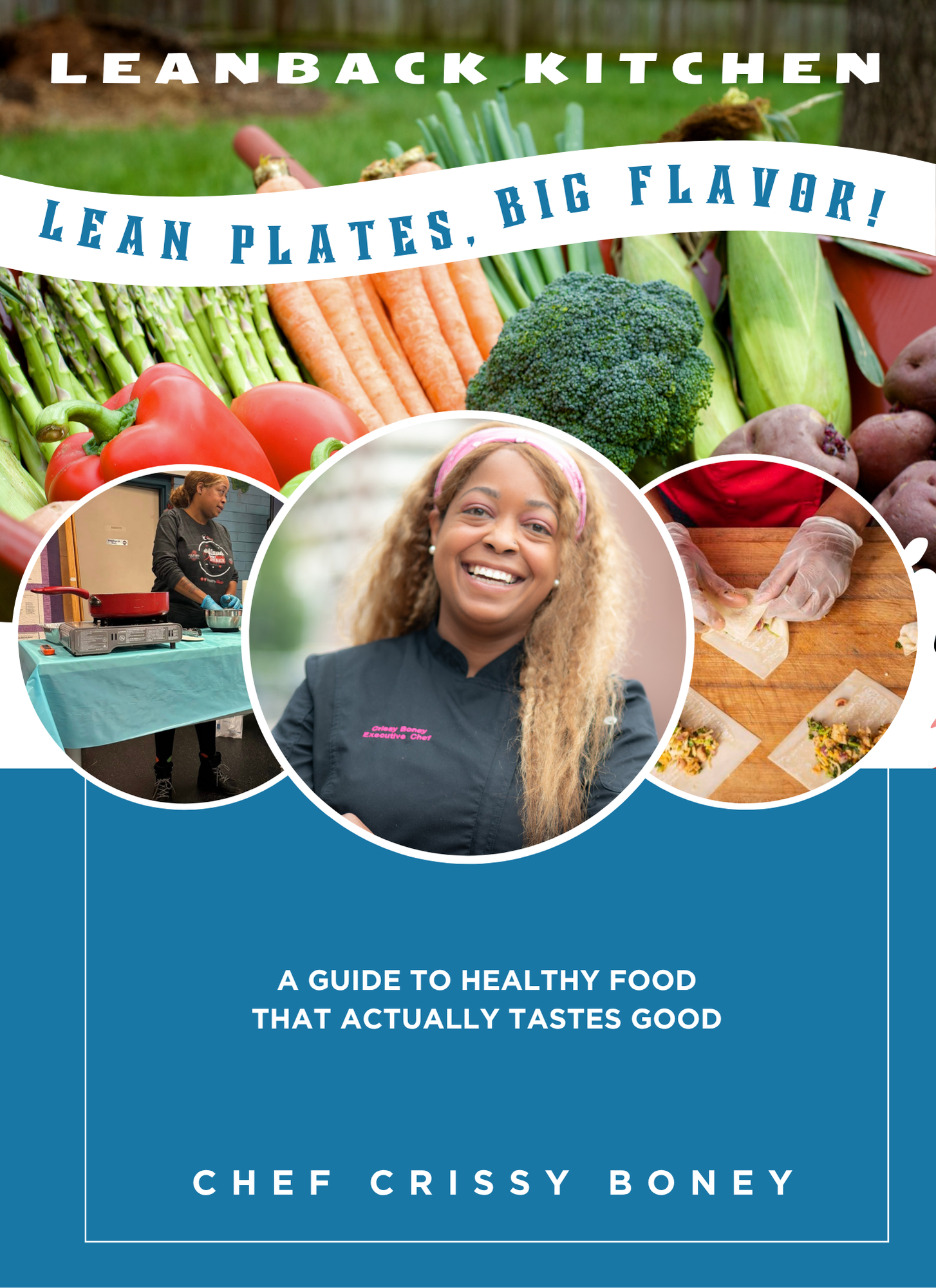 LeanBack Kitchen: Lean Plates, Big Flavor! (paperback)