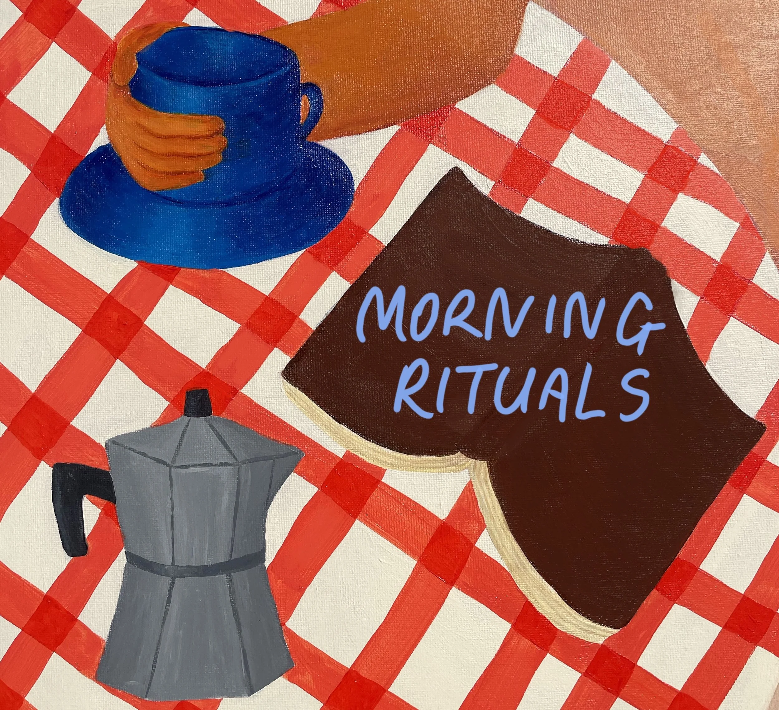 Notes on Morning Rituals