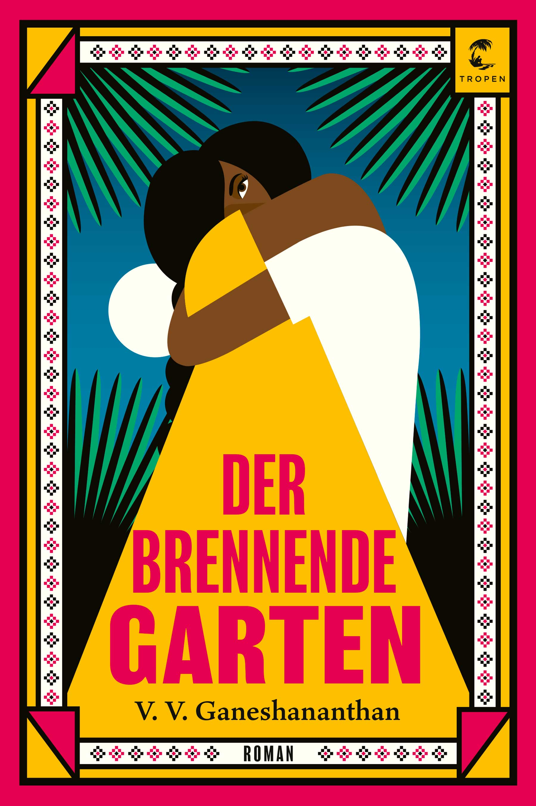 Der brennende Garten - V.V. Ganeshananthan