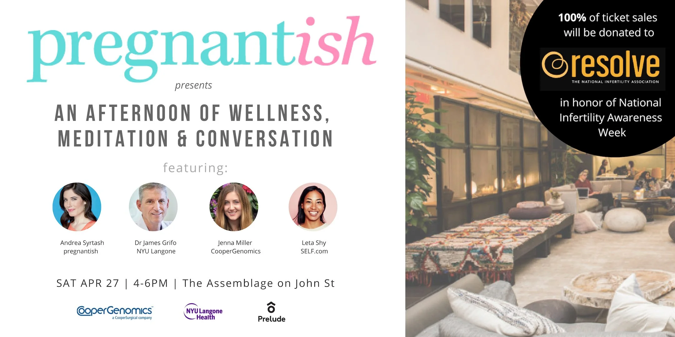 Event flyer titled 'Pregnantish presents an afternoon of wellness, meditation, and conversation' featuring photos of four speakers and details of an event on April 27 from 4-6 PM at The Assemblage on John St, with logos of CooperGenomics, NYU Langone Health, and Prelude.