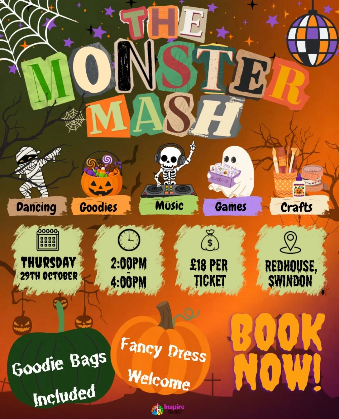 THE MONSTER MASH 🎃🧌

After a week of crafts, games and fun at Inspire Enrichment next week, we thought it was only right to end the week with a big bang and have a MONSTER MASH✨

From games and crafts to music and goodies, this 2 hour session will 