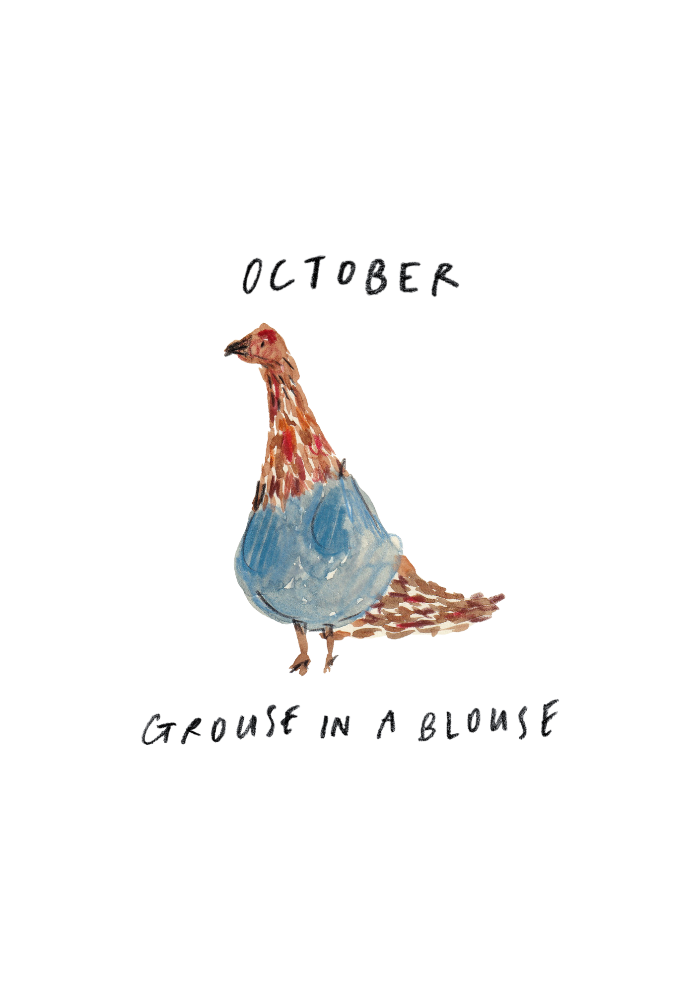 October - Grouse in a Blouse