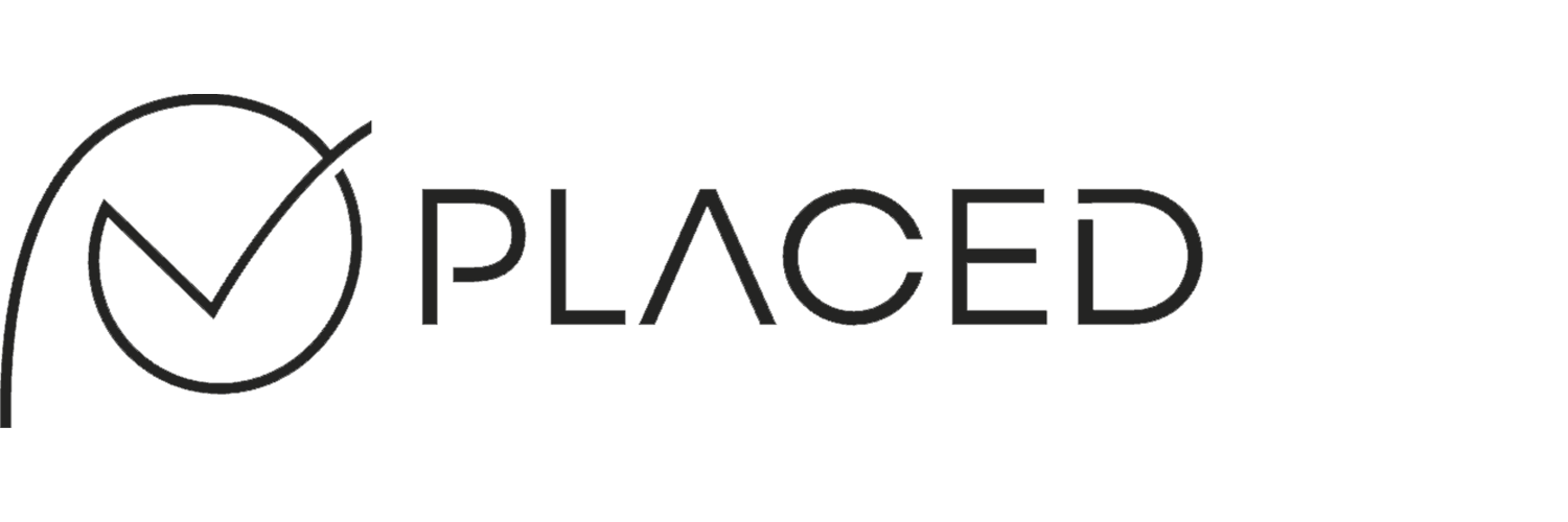Placed