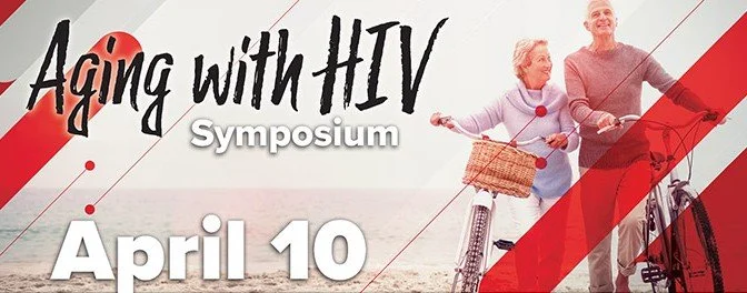 A promotional banner for the Aging with HIV Symposium scheduled for April 10, featuring an elderly man and woman smiling and riding bicycles along a beach.
