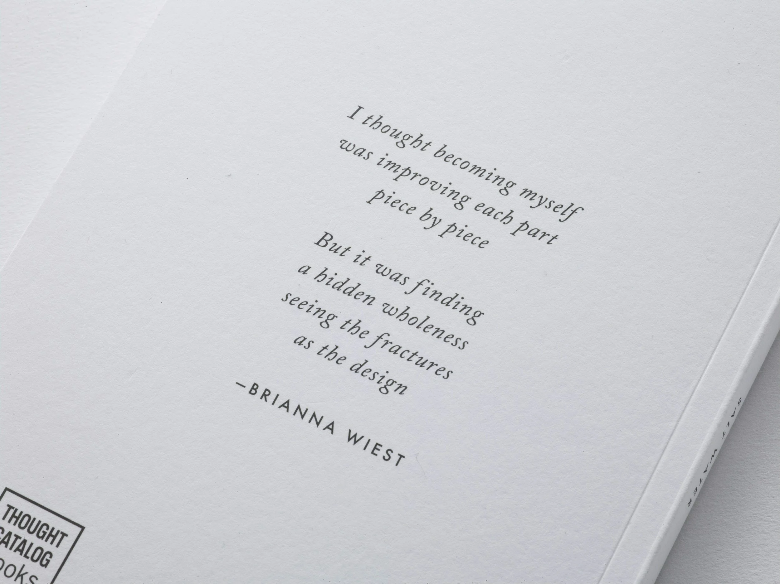 A closeup photo of Brianna Wiest's poem starting with the line, "I thought becoming myself"