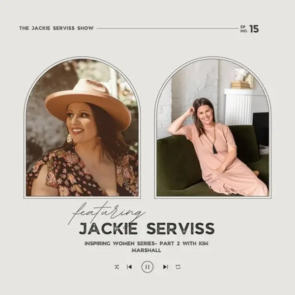 Promotional graphic for 'The Jackie Serviss Show' featuring two photos of Jackie Serviss, one smiling outdoors wearing a hat and floral top, and the other sitting indoors in pink dress, with episode title and episode number 15.