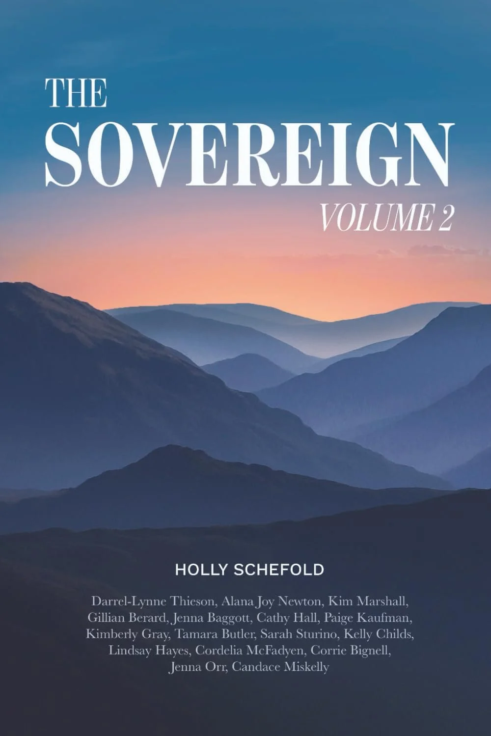 Book cover titled 'The Sovereign Volume 2' with a background of layered mountains at sunset or sunrise.