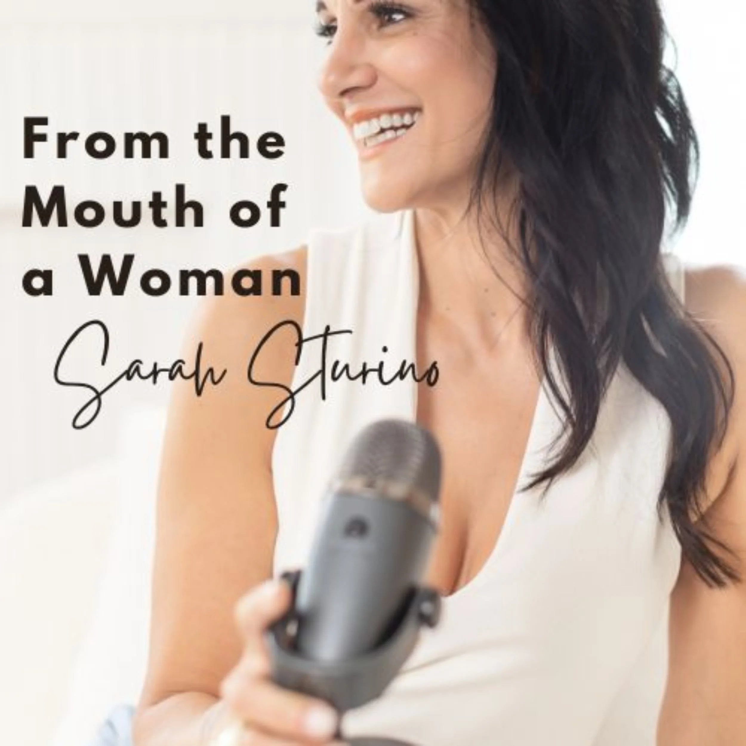 A woman smiling and holding a microphone, with text that reads 'From the Mouth of a Woman Sarah STuring'.