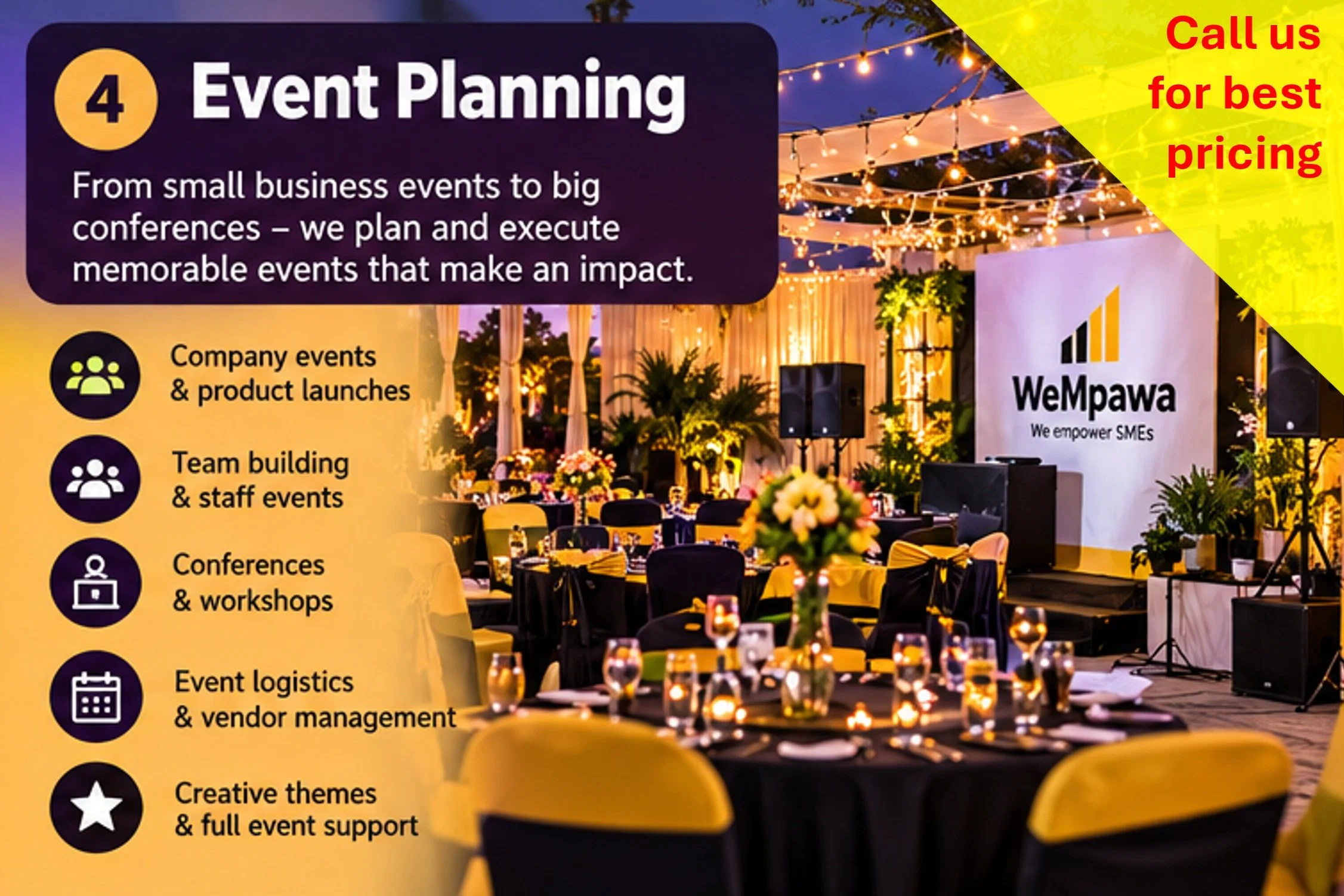 A vibrant outdoor event space with tables decorated with flowers and lit with string lights at dusk. There is a large banner for WeMpawa and a yellow banner with red text that says 'Call us for best pricing.' The setting appears festive and lively, suitable for a corporate or social gathering.