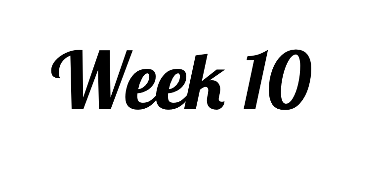 Week 10