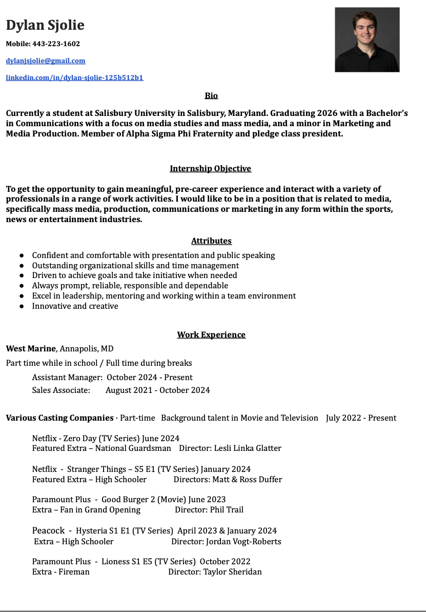 Resume of a young man named Dylan Sjolie with contact information, biography, internship objective, attributes, and work experience, including roles at West Marine and various casting companies, with a professional headshot in the top right corner.