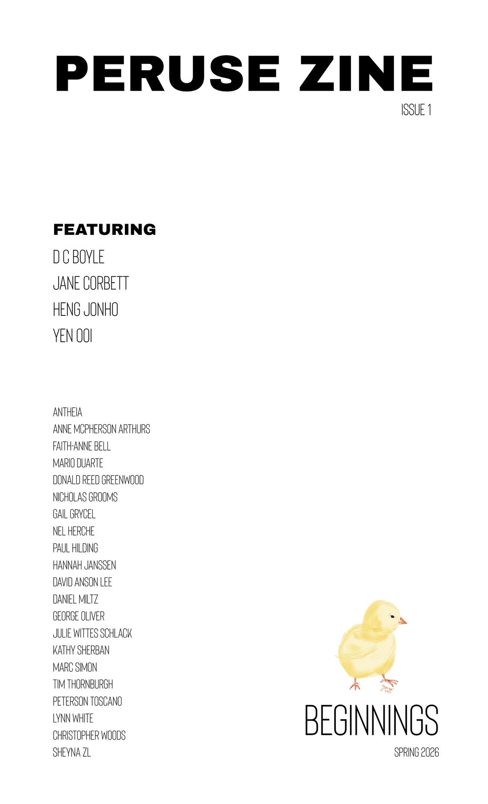 The cover of Peruse Zine, Issue 1, Spring 2026, featuring a list of contributing authors and a small illustration of a yellow chick in the bottom right corner, with the word 'Beginnings'.