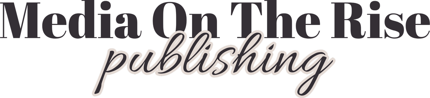 Media On the Rise Publishing