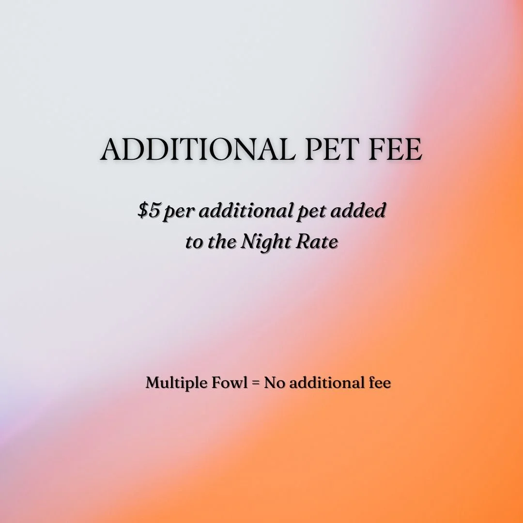 Sign outlining additional pet fee policy, stating $5 per pet added to night rate, with no fee for multiple fowl.