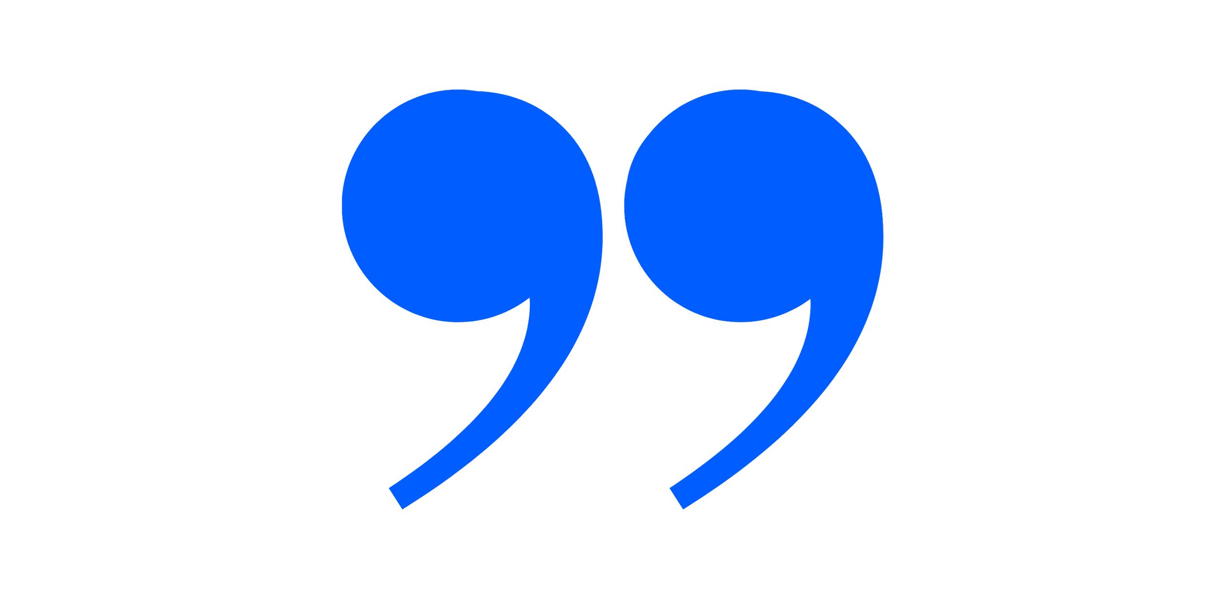Blue quotation marks on a black background.