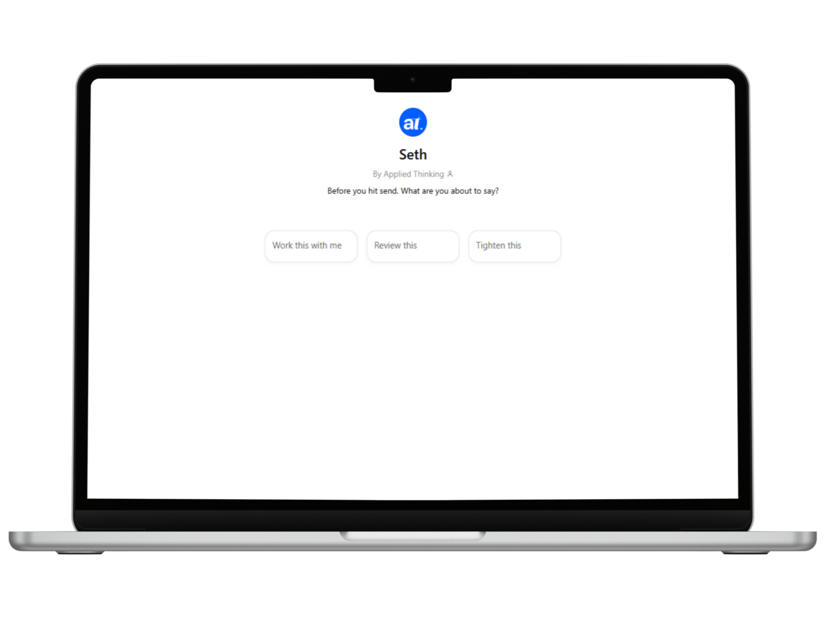 Laptop screen displaying an email composition window with a subject line 'Seth' and three message options: 'Work this with me,' 'Review this,' and 'Tighten this.'
