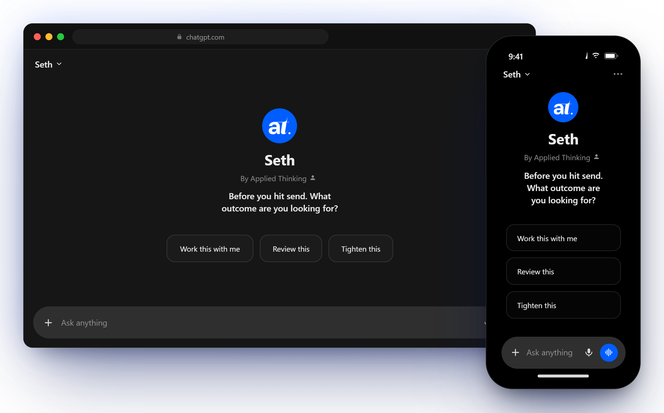 Screenshot of a chat interface showing a conversation with the name Seth. The message displayed says, "Before you hit send. What outcome are you looking for?" There are three buttons below the message labeled "Work this with me," "Review this," and "Tighten this." The interface is shown on both a computer and a smartphone screen.