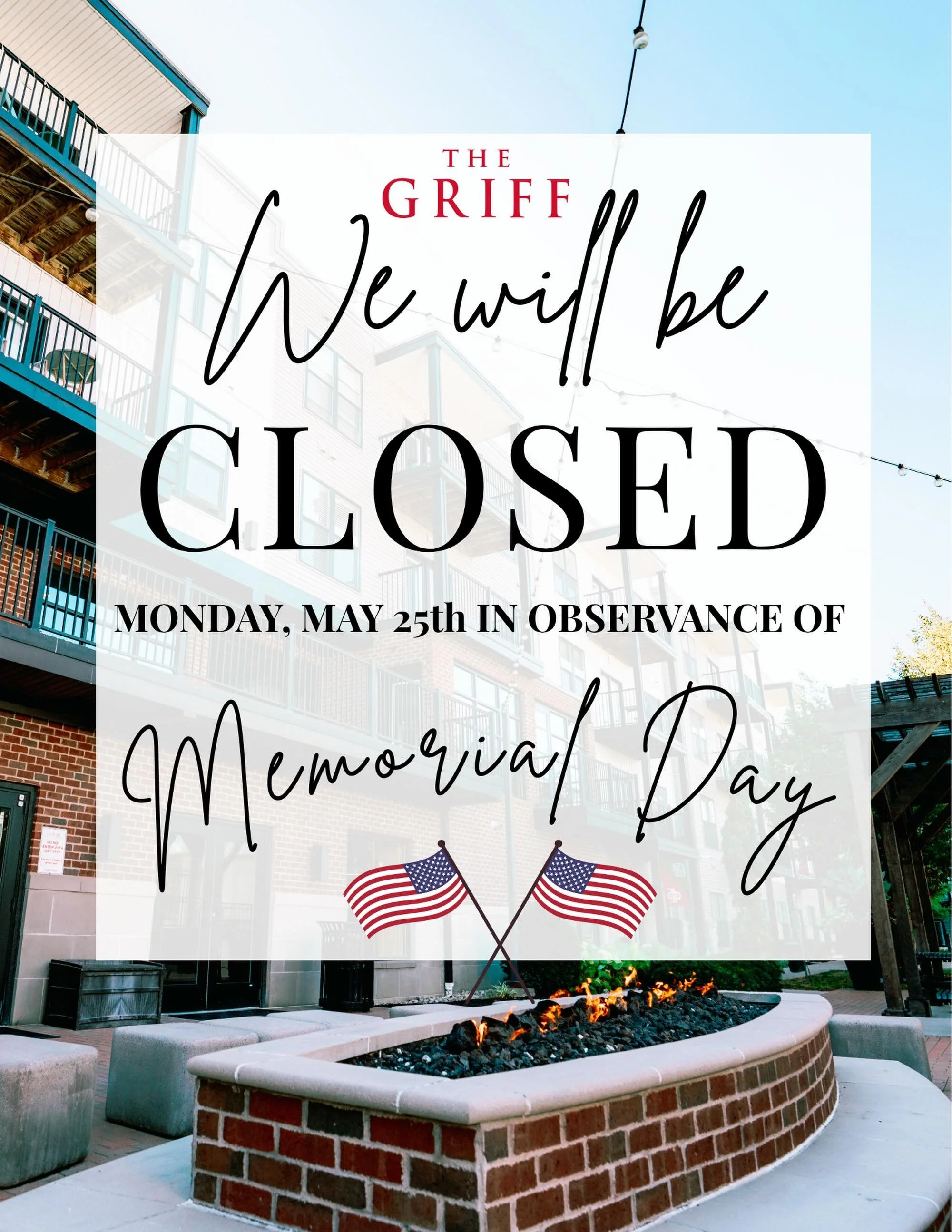 ⭐️ CLOSED FOR MEMORIAL DAY ⭐️

We&rsquo;ll see you back at The Griff on Tuesday! ✨