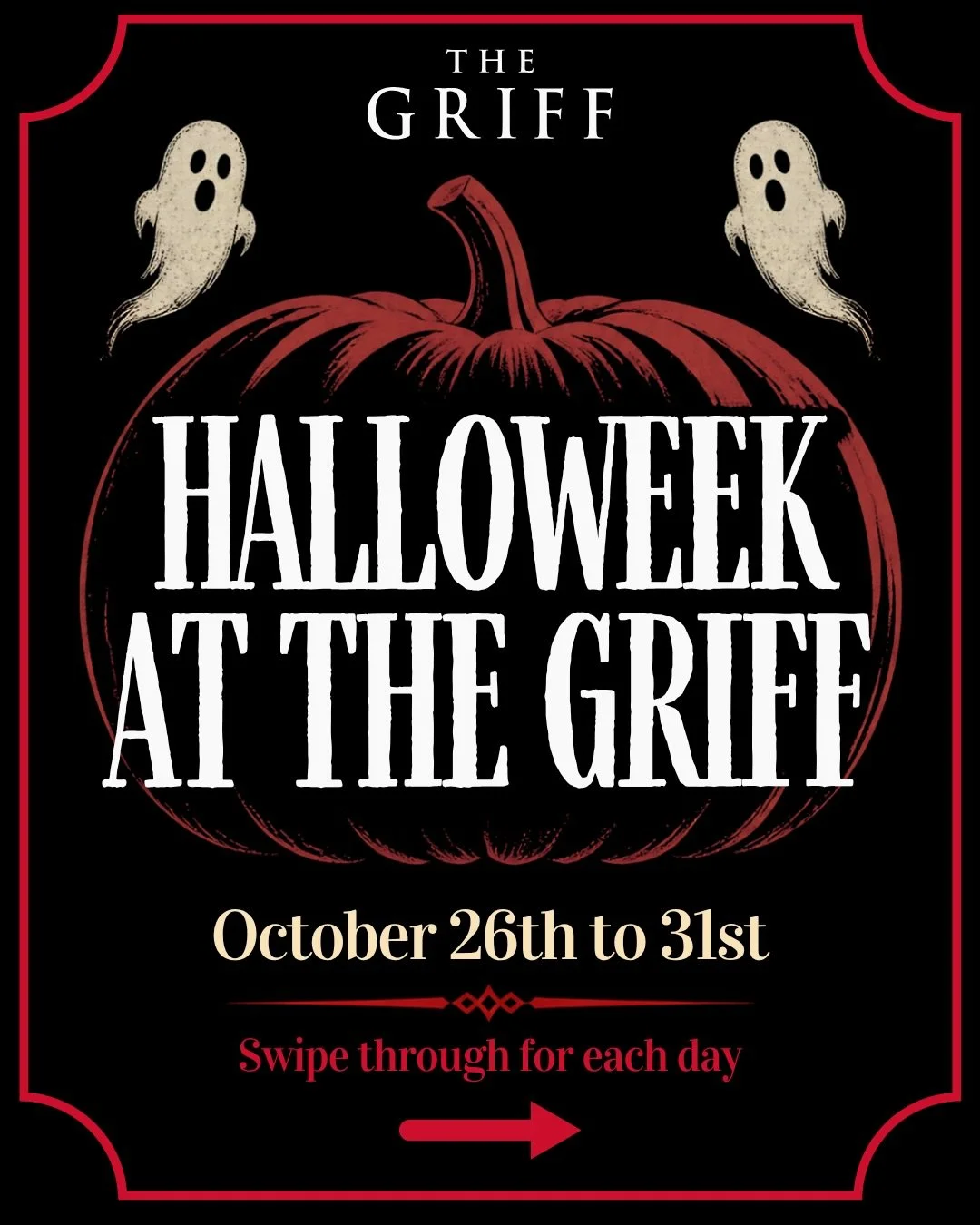 Halloweek @ The Griff 🎃👻🔴
Spooky season is officially here and we have a full week of treats lined up for you! Swipe to see what is happening each day 👻
🍬 Monday, October 26: Candy bags in the lobby, 11 AM - 5 PM
🎃 Tuesday, October 27: Pumpkin 