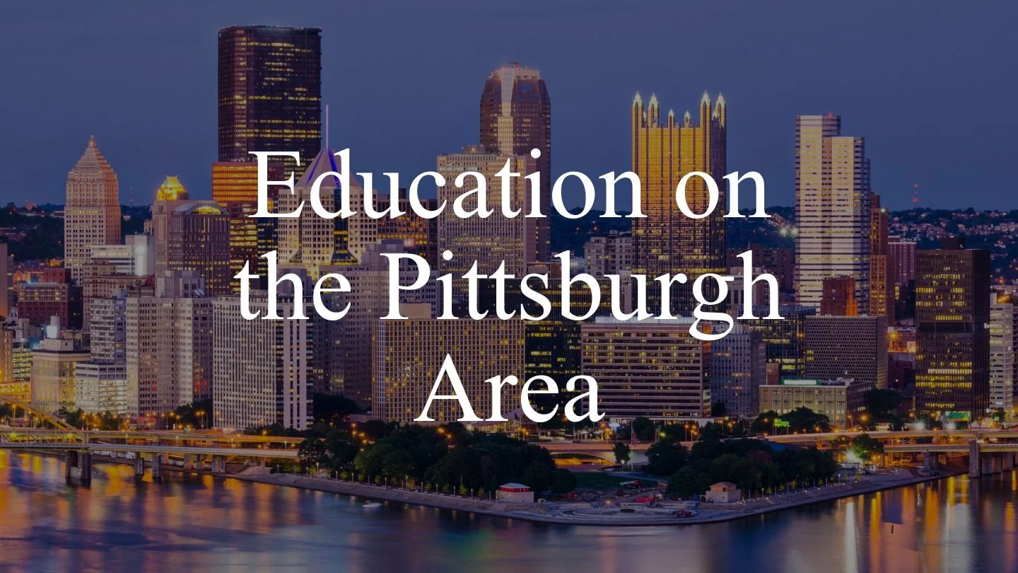 Education on the Pittsburgh Area