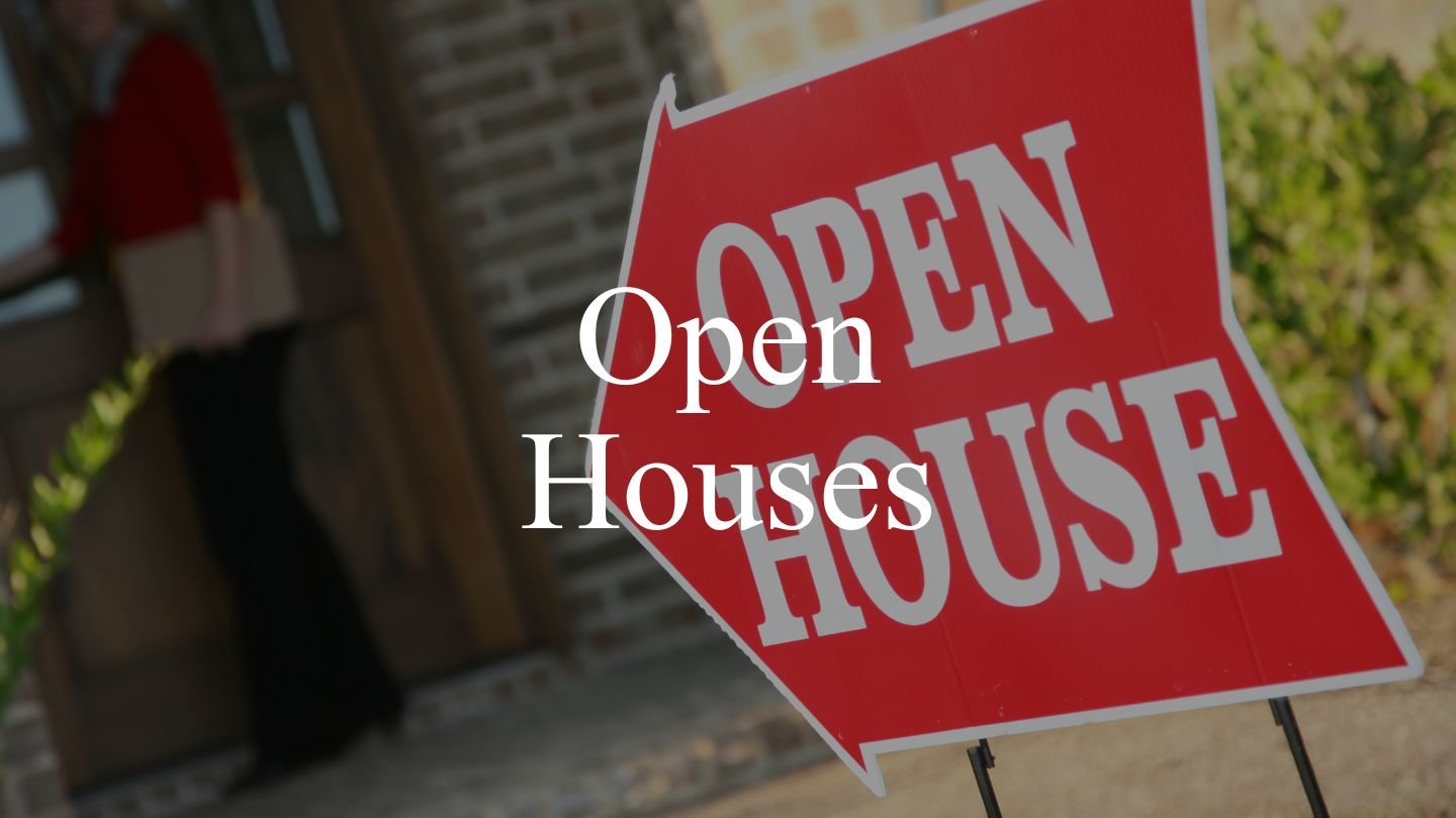 Open Houses